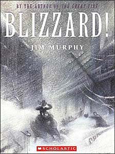 Blizzard ! : The Storm that Changed America