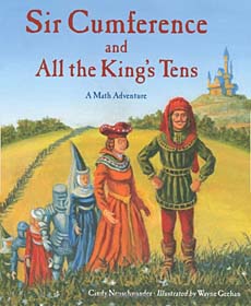 Sir Cumference and All the King's Tens