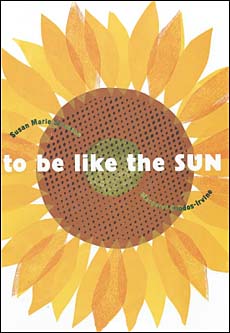 To Be Like the Sun
