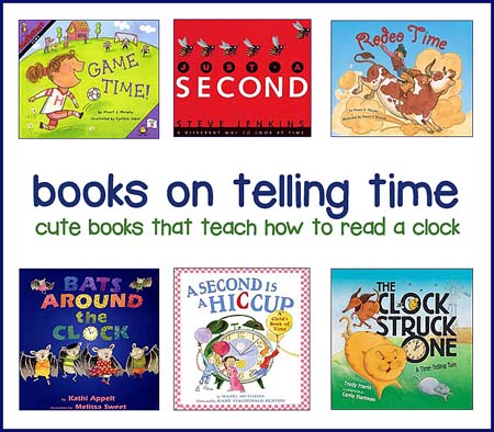 Teaching Clocks and Telling Time -- Best Children's Books!